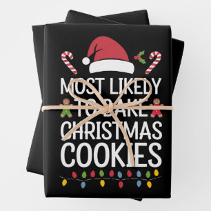 Most Likely To Bake Christmas Cookies Funny Baker Wrapping Paper Sheets