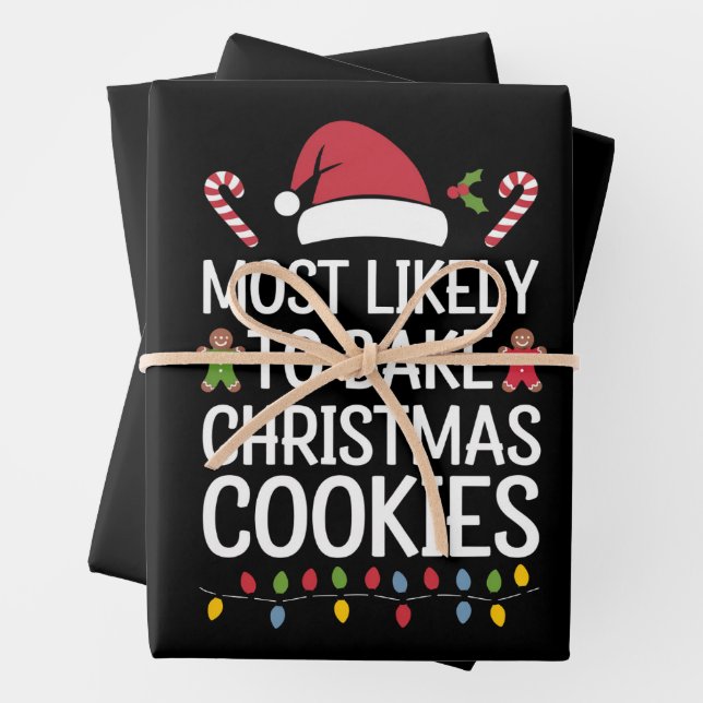 Most Likely To Bake Christmas Cookies Funny Baker  Wrapping Paper Sheets (In situ)