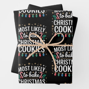 Most Likely To Bake Christmas Cookies Holiday Xmas Wrapping Paper Sheets