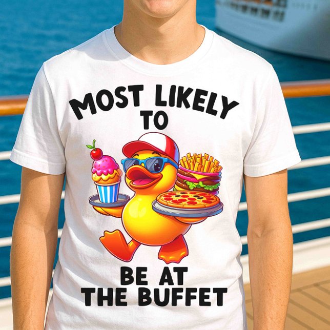 Most Likely to Be at the Buffet Funny Cruise Shirt (Creator Uploaded)