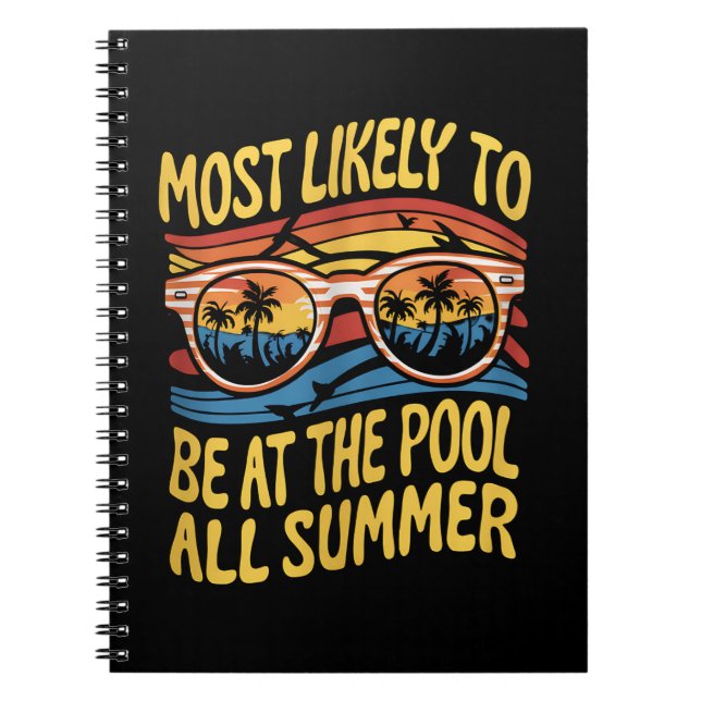 Most Likely To Be At The Pool All Summer Groovy Notebook (Front)