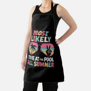 Most Likely To Be At The Pool All Summer Teacher Apron