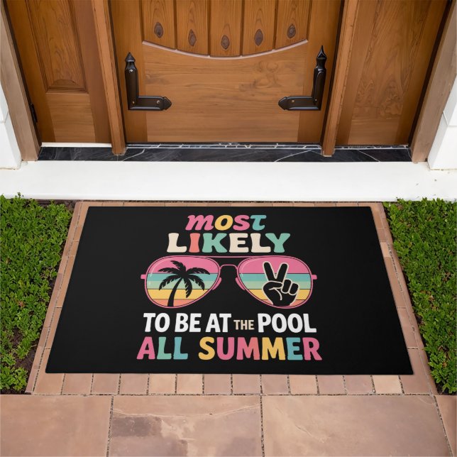 Most Likely To Be At The Pool All Summer Teacher  Doormat (Outdoor)