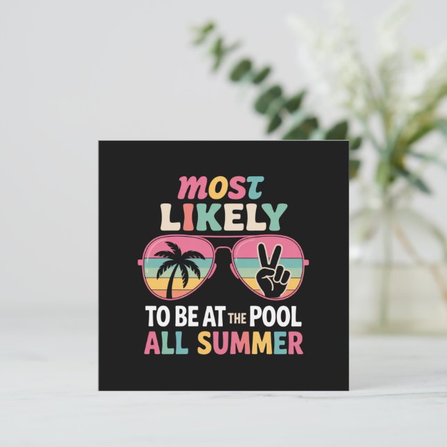 Most Likely To Be At The Pool All Summer Teacher  Invitation (Standing Front)