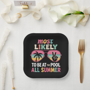 Most Likely To Be At The Pool All Summer Teacher Paper Plates