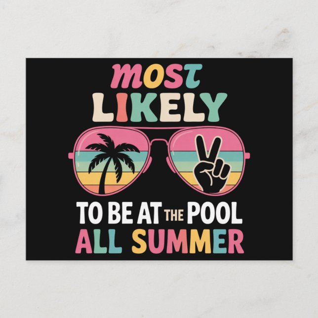 Most Likely To Be At The Pool All Summer Teacher  Postcard (Front)