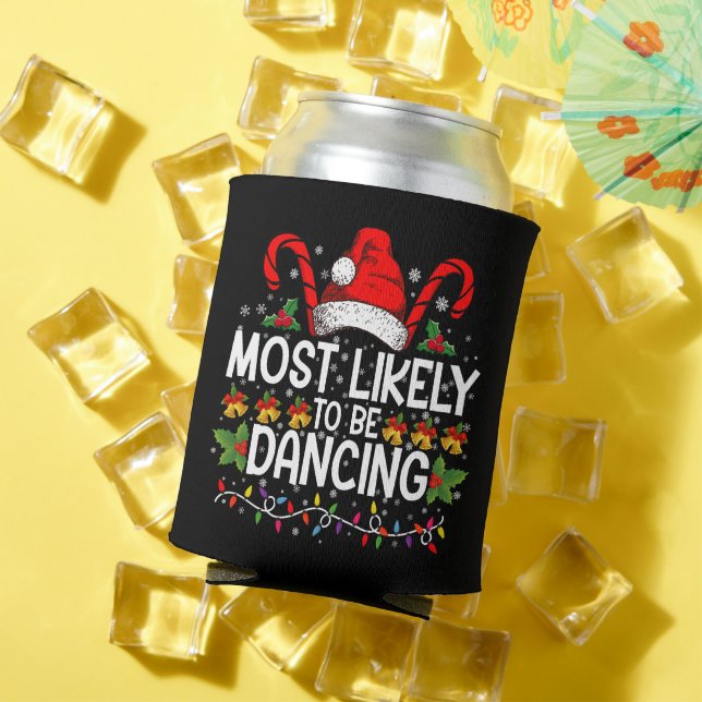 Most Likely To Be Dancing Matching Family Can Cooler (In Situ Summer)