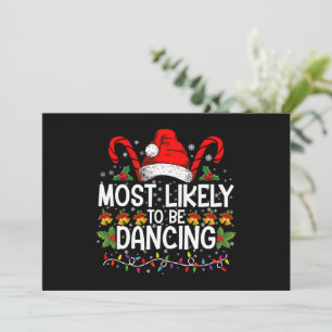 Most Likely To Be Dancing Matching Family Invitation