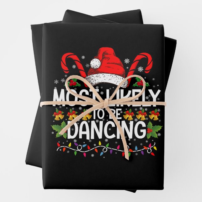 Most Likely To Be Dancing Matching Family Wrapping Paper Sheets (In situ)