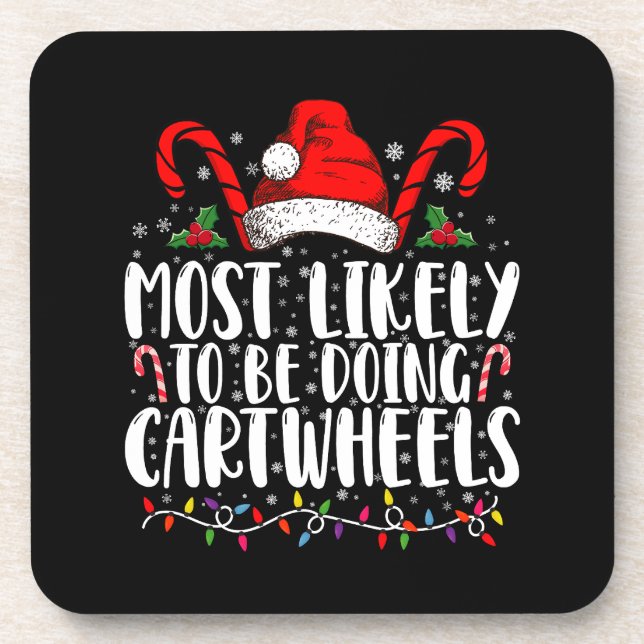 Most Likely To Be Doing Cartwheels Matching Xmas Beverage Coaster (Front)