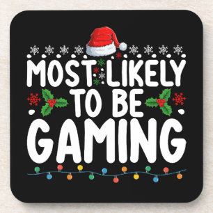 Most Likely To Be Gaming Video Games Gamers Beverage Coaster