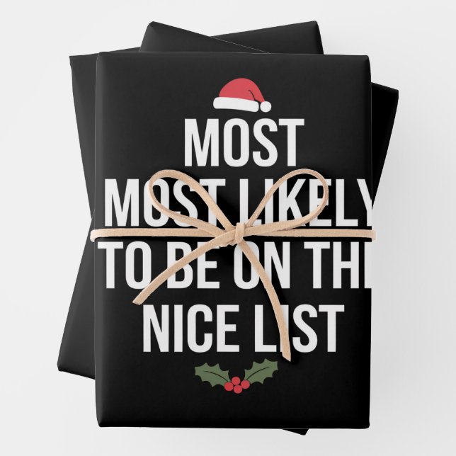 Most Likely To Be On The Nice List Christmas Wrapping Paper Sheets (In situ)