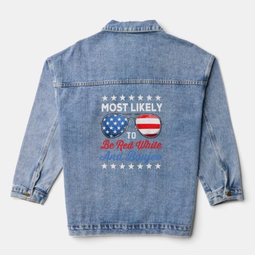 Most Likely To Be Red White And Boujee Usa Flag 4T Denim Jacket
