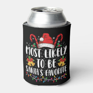 Most Likely To Be Santa's Favorite Funny Christmas Can Cooler