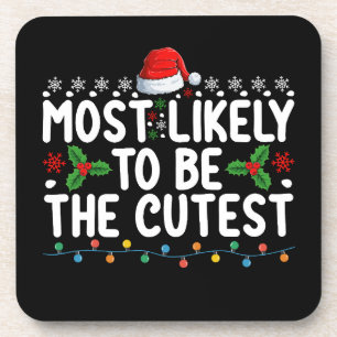 Most Likely To Be The Cutest Family Christmas Holi Beverage Coaster