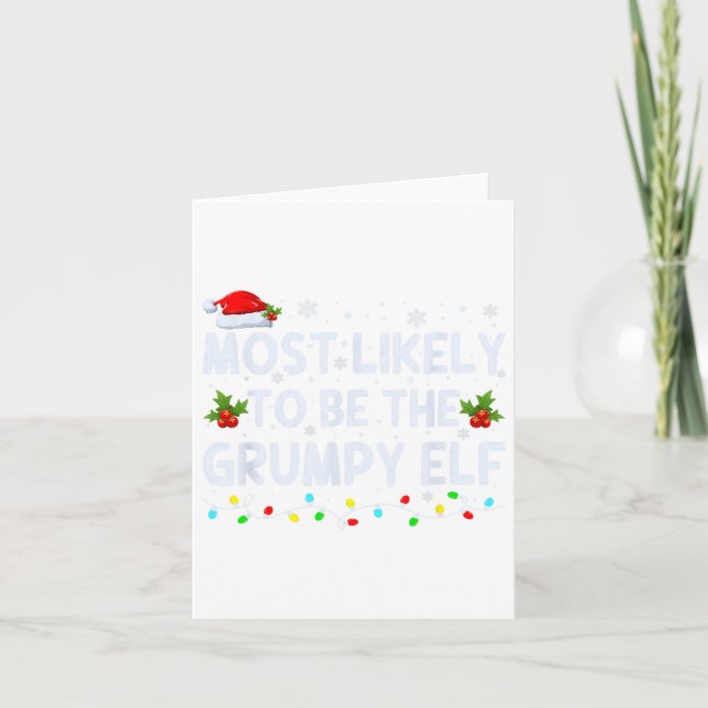 Most Likely To Be The Grumpy Elf Family Crew Chris Card (Front)