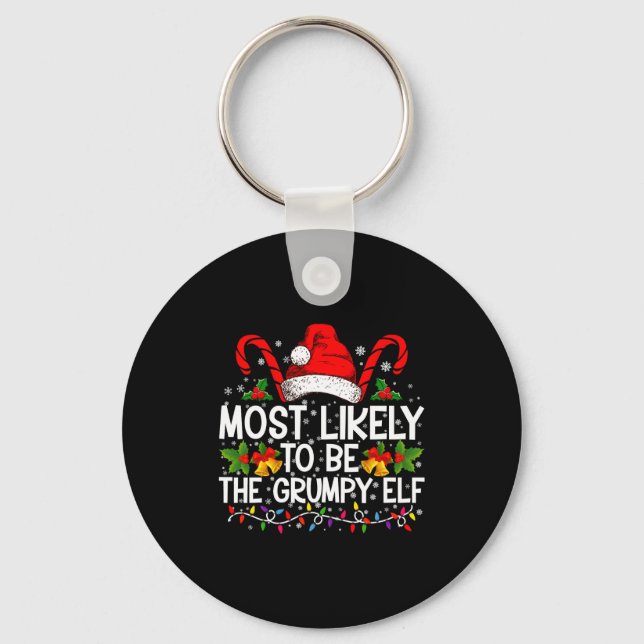 Most Likely To Be The Mpy Elf Funny Xmas  Keychain (Front)