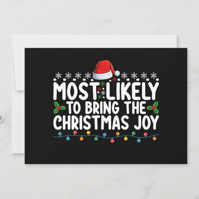 Most Likely To Bring The Christmas Joy Holiday Invitation (Front)