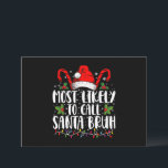 Most Likely To Call Santa Bruh Funny Christmas Invitation<br><div class="desc">Most Likely To Call Santa Bruh Funny Christmas</div>