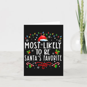 Most Likely To Christmas Be Santa's Favorite Match Card