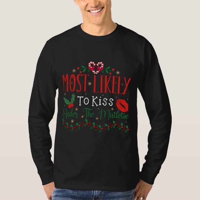Most Likely To Christmas Family Matching Pajamas E T-Shirt (Front)