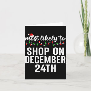 Most Likely To Christmas Matching Family Pajamas A Card