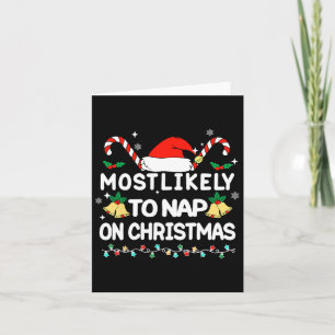 Most Likely To Christmas Matching Family Pajamas F Card