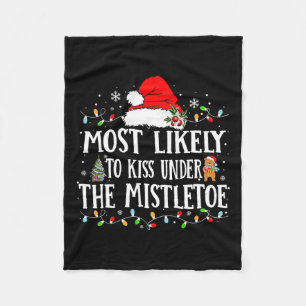 Most Likely To Christmas Matching Family Pajamas F Fleece Blanket