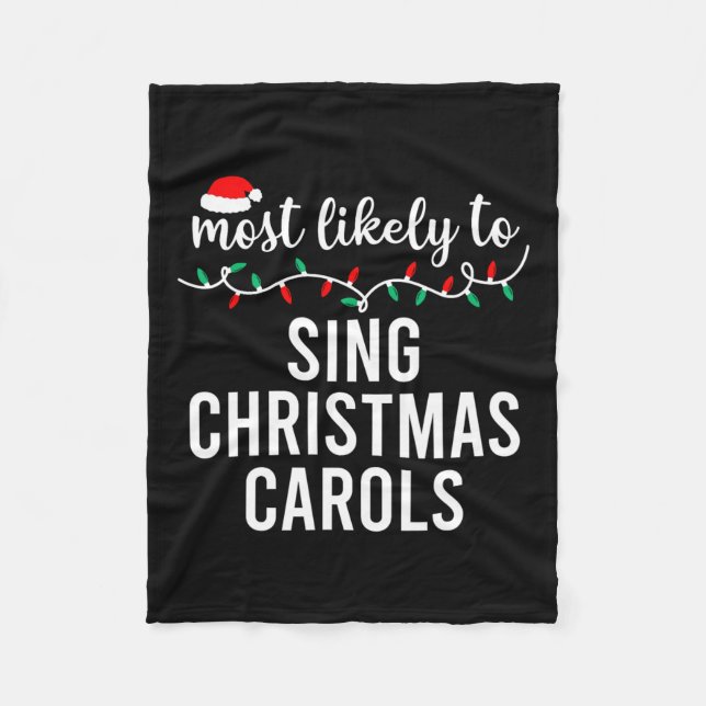 Most Likely To Christmas Matching Family Pajamas F Fleece Blanket (Front)