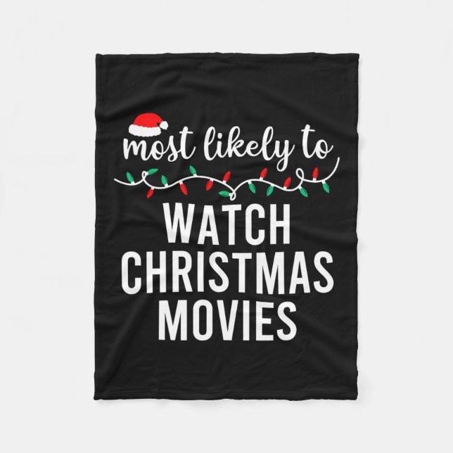 Most Likely To Christmas Matching Family Pajamas F Fleece Blanket (Front)