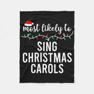 Most Likely To Christmas Matching Family Pajamas F Fleece Blanket