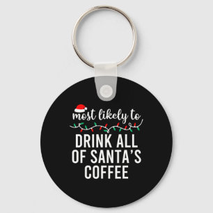 Most Likely To Christmas Matching Family Pajamas F Keychain