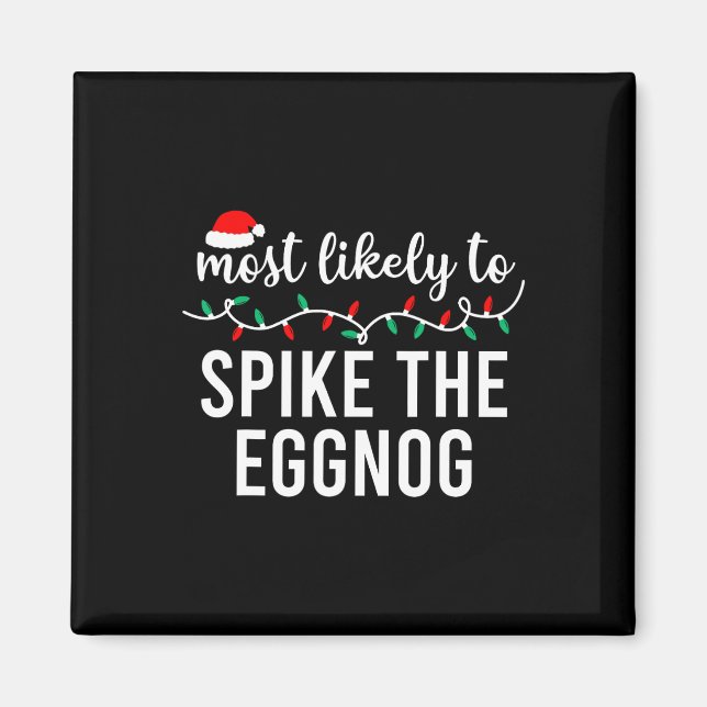 Most Likely To Christmas Matching Family Pajamas F Magnet (Front)