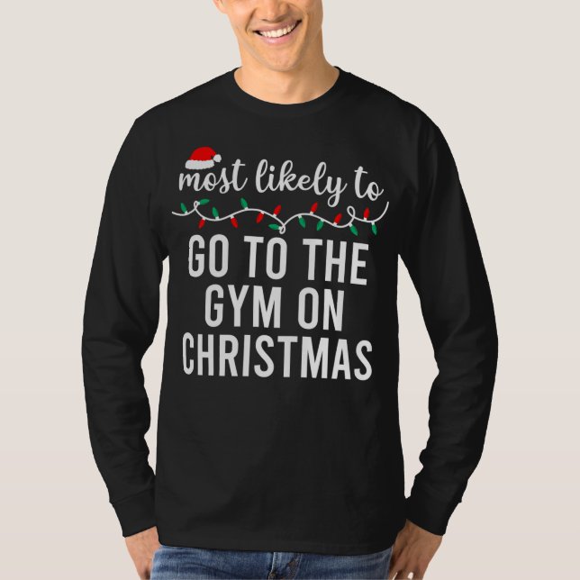 Most Likely To Christmas Matching Family Pajamas F T-Shirt (Front)
