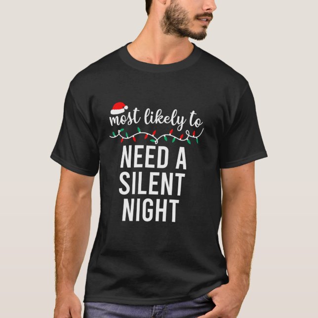 Most Likely To Christmas Shirt Matching Family Paj (Front)