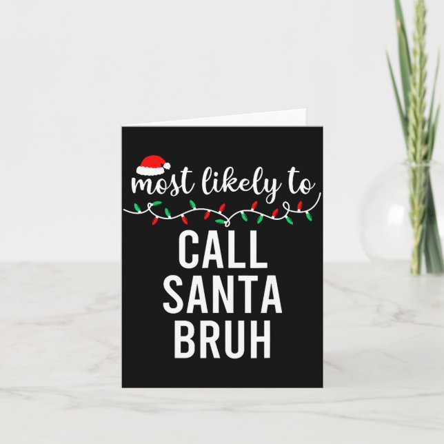 Most Likely To Christmas Shirt Matching Family Paj Card (Front)
