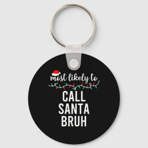 Most Likely To Christmas Shirt Matching Family Paj Keychain