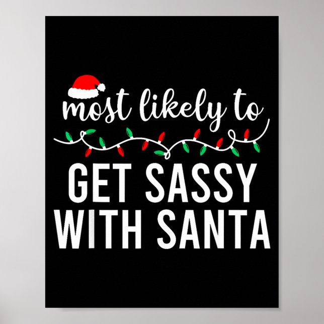 Most Likely To Christmas Shirt Matching Family Paj Poster (Front)
