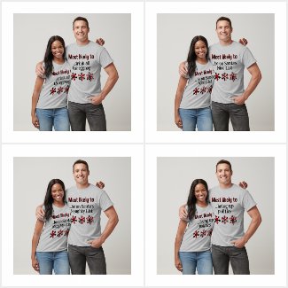 Most Likely To Christmas Shirts Funny Family