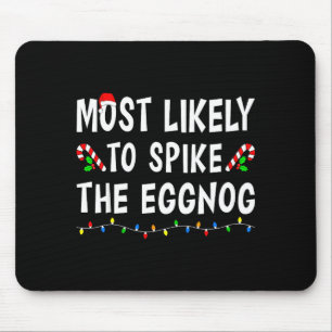 Most Likely To Christmas Xmas Pajamas Funny Matchi Mouse Pad