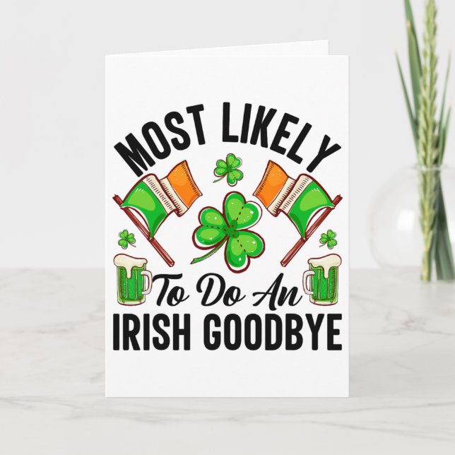 Most Likely To Do An Irish Good8  Card (Front)