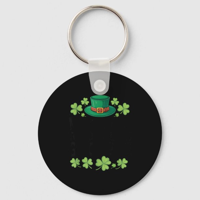 Most likely to do an irish goodbye funny st patric keychain (Front)
