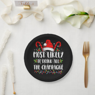Most Likely To Drink All The Champagne Xmas Drink Paper Plates