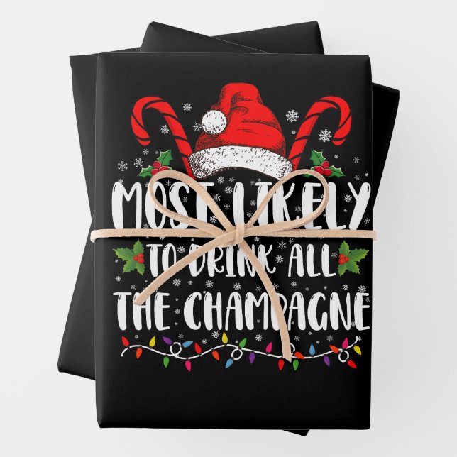 Most Likely To Drink All The Champagne Xmas Drink Wrapping Paper Sheets (In situ)