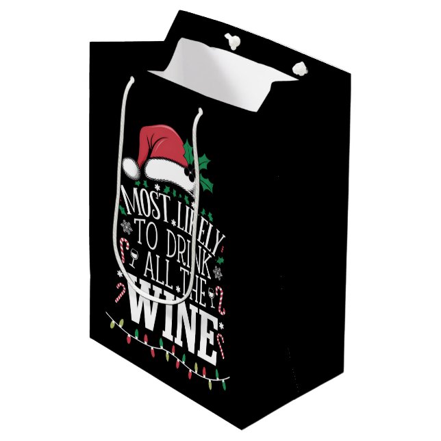 Most Likely To Drink Christmas All The Wine Family Medium Gift Bag (Front Angled)