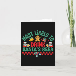 Most Likely To Drink Santa's Beer Christmas Pajama Card
