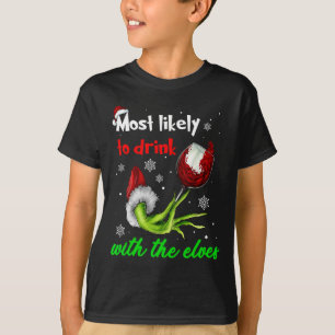 Most Likely To Drink With The Elves Christmas Sant T-Shirt