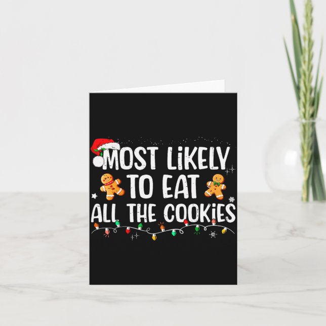 Most Likely To Eat All The Cookies Family Matching Card (Front)