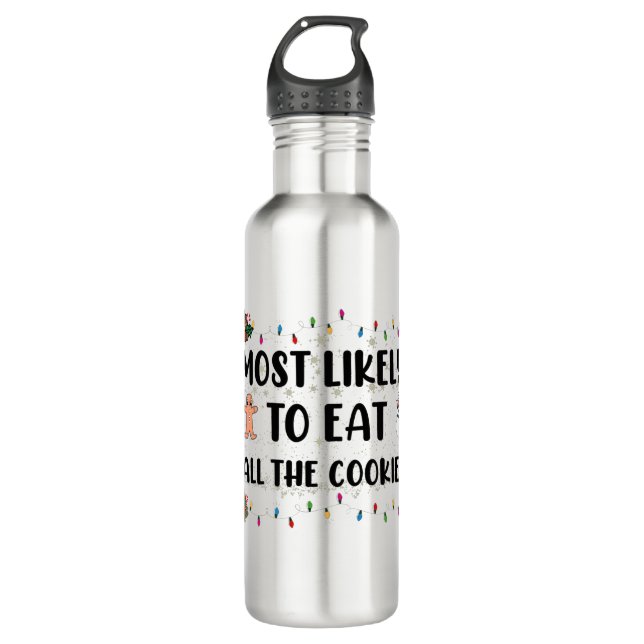 Most Likely To Eat All The Cookies Holiday Humor Stainless Steel Water Bottle (Front)