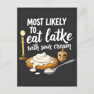 Most Likely to Eat Latkes With Sour Cream Hanukkah Announcement Postcard